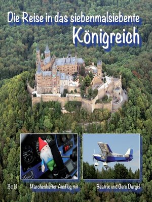 cover image of Die Reise in das siebenmalsiebente Königreich